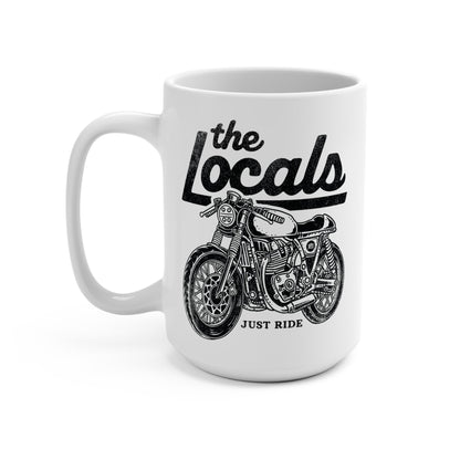 The Locals - Just Ride 15oz Mug